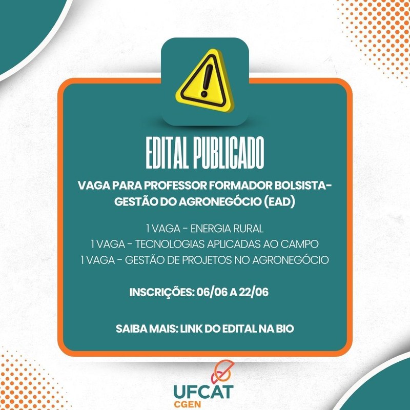 Edital de seleção de Professores Formadores bolsistas para atuação no curso de Tecnólogo em Gestão do Agronegócio EaD