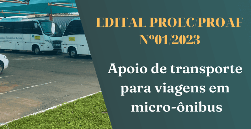 Divulgado novo Edital de apoio de transporte para viagens em micro-ônibus