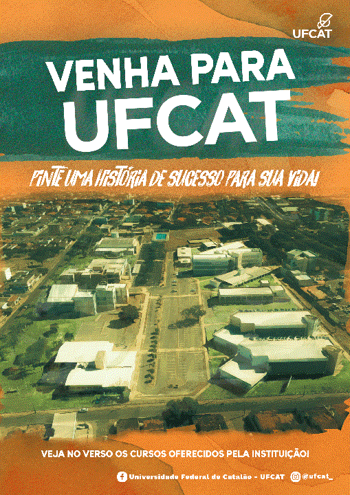 A UFCAT como escolha para os candidatos aos cursos de graduação